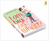 I Am Big So What? by Shuchi Singh Kalra [Paperback]