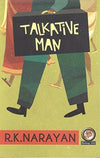 TALKATIVE MAN by R.K. Narayan [Paperback]