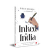 INKED IN INDIA by Bibek Debroy [Hardcover]