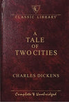 A Tale of Two Cities by Charles Dickens [Hardcover]