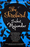 The Firebird Paperback by Saikat Majumdar [Paperback]