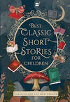 Best Classic Short Stories For Children [Paperback]