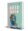 Queersapien by Sharif D. Rangnekar [Hardcover]