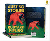 Just So Stories by Rudyard Kipling [Paperback]