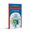 Logical Reasoning For Young Minds Level 1 [Paperback]