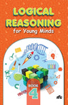 Logical Reasoning For Young Minds Level 4 [Paperback]