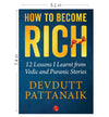 HOW TO BECOME RICH by Devdutt Pattanaik [Paperback]