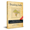 Breaking India: Western Interventions In Dravidian And Dalit Faultlines by Rajiv Malhotra & Aravindan Neelakandan [Hardcover]