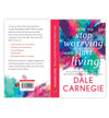 How to Stop Worrying and Start Living by Dale Carnegie [Paperback]