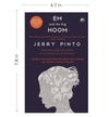 EM AND THE BIG HOOM by Jerry Pinto [Paperback]