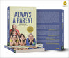 Always a Parent: Managing Our Longest Relationship by Gouri Dange [Paperback]