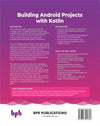 Building Android Projects with Kotlin by Pankaj Kumar [Paperback]