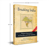 Breaking India: Western Interventions In Dravidian And Dalit Faultlines by Rajiv Malhotra & Aravindan Neelakandan [Hardcover]