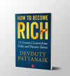 HOW TO BECOME RICH by Devdutt Pattanaik [Paperback]