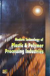 Modern Technology of Plastic & Polymer Processing industries by NIIR Board [Paperback]