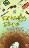 SERIOUSLY SITARA? by NISHAT FATIMA [Paperback]