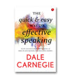 The Quick and Easy Way to Effective Speaking by Dale Carnegie [Paperback]