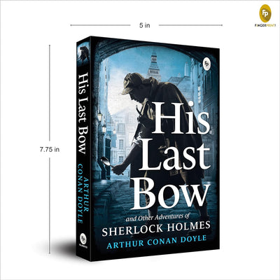 His Last Bow by Arthur Conan Doyle [Paperback]