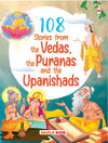 108 Stories from the Vedas, the Puranas and the Upanishads [Paperback]