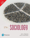 Sociology, 17/e by John J. Macionis, Reema Bhatia [Paperback]