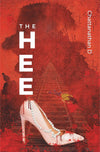 The Heel by Chattanathan D. [Paperback]