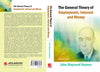 The General Theory Of Employment, Interest And Money by John Maynard Keynes [Paperback]