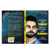 Winning Like Virat: Think and Succeed like Kohli by Abhirup Bhattacharya [Paperback]