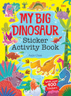 My Big Dinosaurs Sticker Activity Book by Anjie Chatt [Paperback]