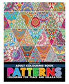 Patterns- Colouring Book for Adults [Paperback]