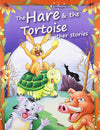 The Hare & The Tortoise & Other Stories by Team Pegasus [Paperback]