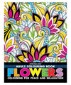 Flowers- Colouring Book For Adults [Paperback]