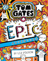 Tom Gates: Epic Adventure by Liz Pichon [Paperback]