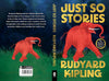 Just So Stories by Rudyard Kipling [Paperback]