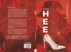 The Heel by Chattanathan D. [Paperback]